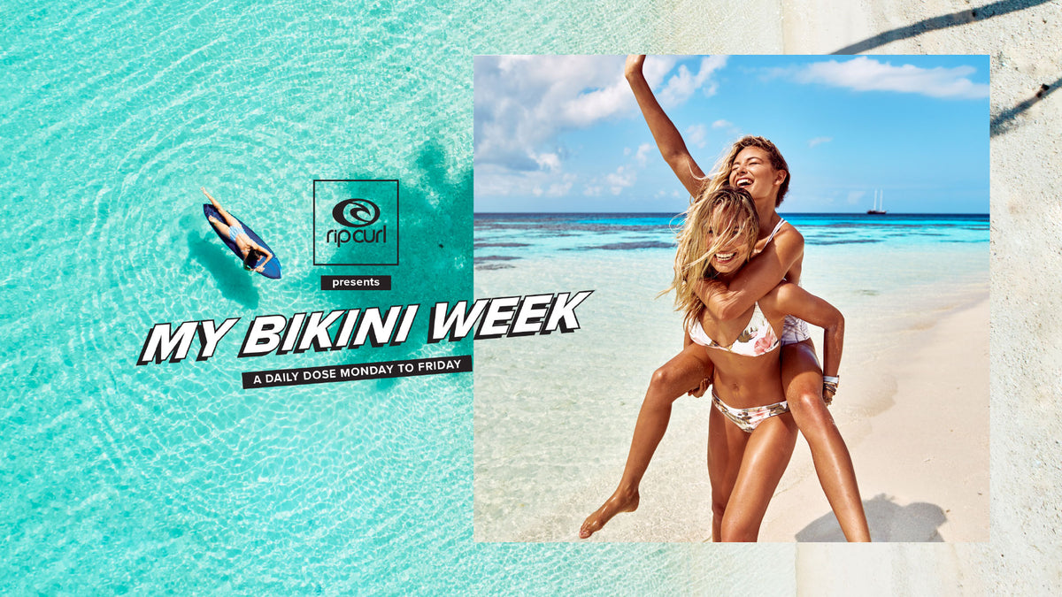 Rip Curl Presents: My Bikini Week