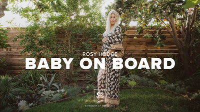 Baby On Board with Rip Curl Surfer, Rosy Hodge.
