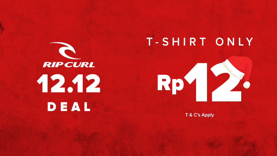 Rip Curl 12.12 Harbolnas Special!