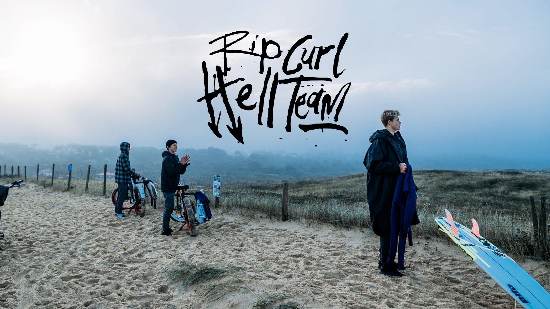 The Rip Curl Hell Team 2018 - France Hossegor