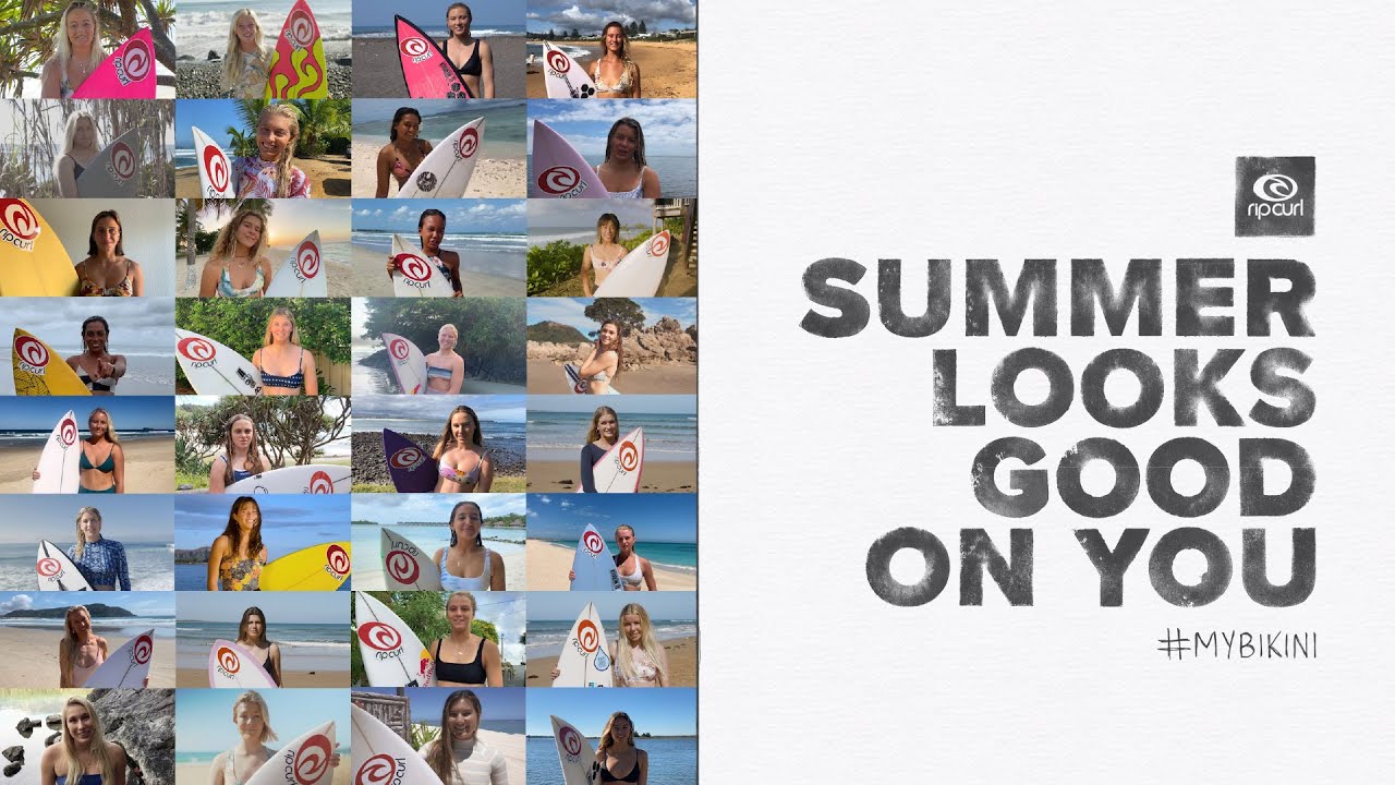 The Rip Curl Women’s Team Presents: Summer Looks Good On You.