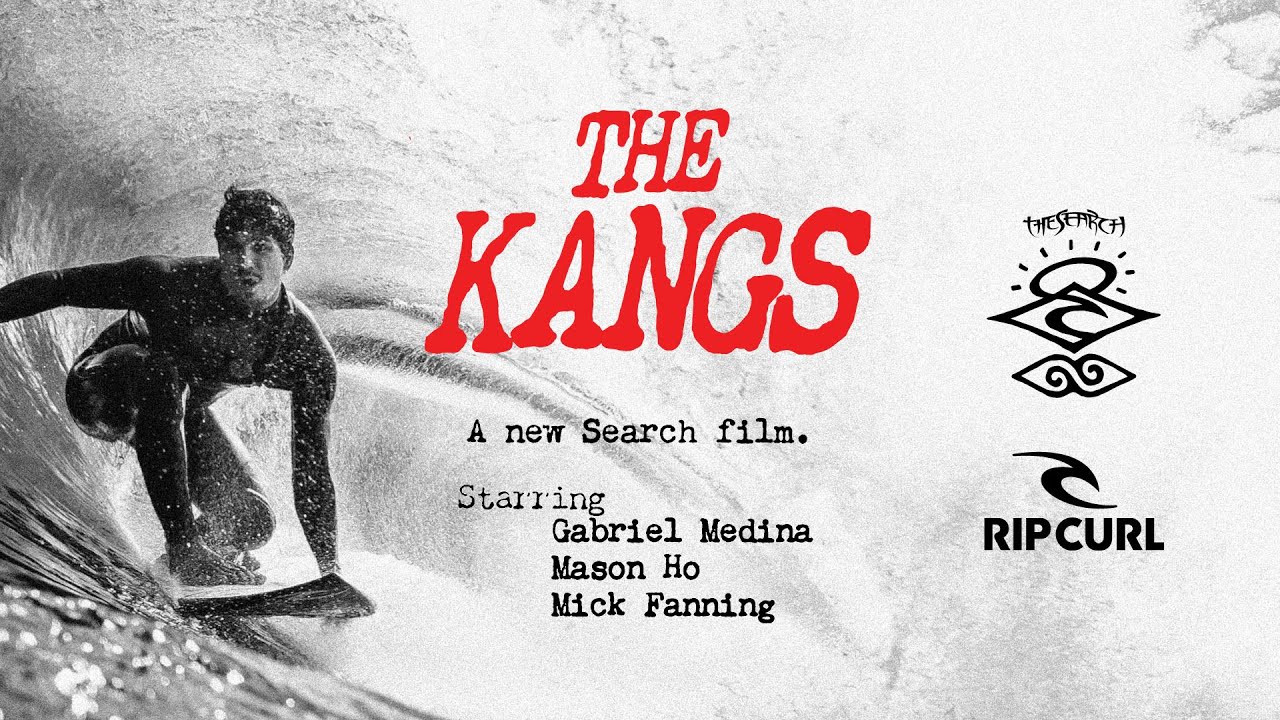 The Kangs: A New Search Film starring Mick Fanning, Gabriel Medina and Mason Ho.